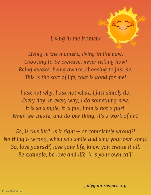 Living In The Moment